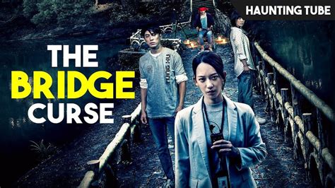 Behind the Scenes of The Bridge Curse Film: From Script to Screen